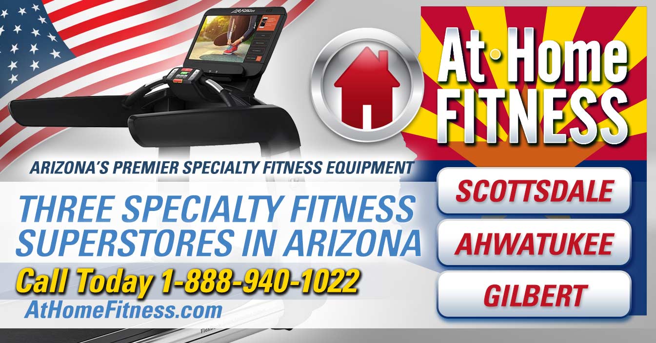 At Home Fitness has three specialty fitness superstores in Arizona